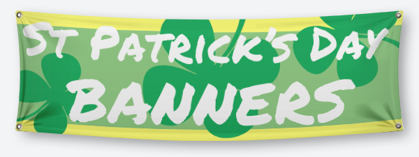 Custom St Patrick's Day Banners