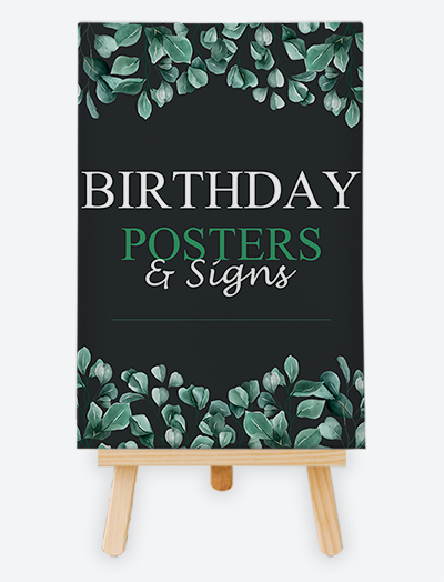 Custom Birthday Posters and Signs
